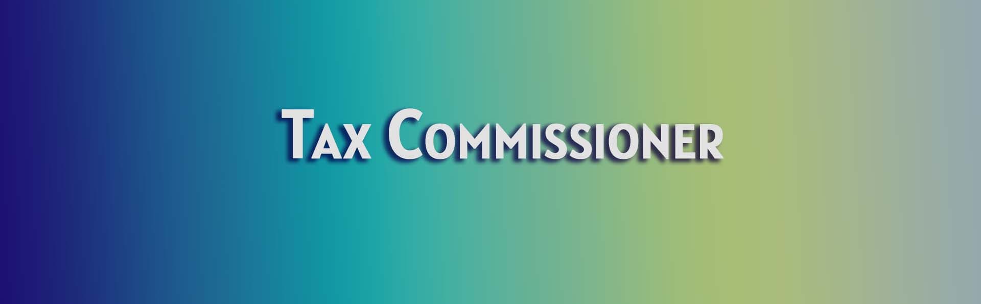 Tax Commissioner